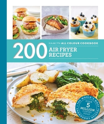 200 Air Fryer Recipes by Smart, Denise