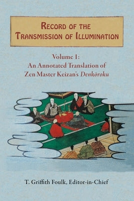 Record of the Transmission of Illumination: Two-Volume Set by Foulk, T. Griffith