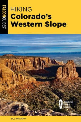 Hiking Colorado's Western Slope by Haggerty, Bill
