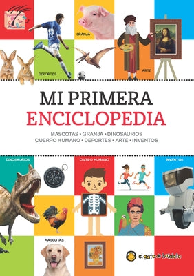 Mi Primera Enciclopedia / My First Encyclopedia by Varios Autores