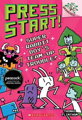 Super Rabbit Boy's Team-Up Trouble!: A Branches Book (Press Start! #10): Volume 10 by Flintham, Thomas