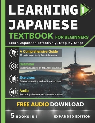 Learning Japanese Textbook for Beginners: 5 Books in 1: History, Culture, Grammar, Vocabulary, Phrases and Exercises - Learn Japanese for Adult Beginn by Reality