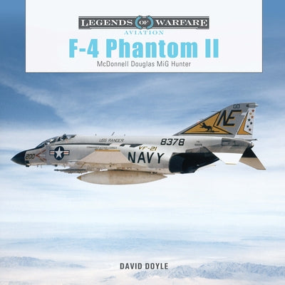 F-4 Phantom II: McDonnell Douglas MIG Hunter by Doyle, David