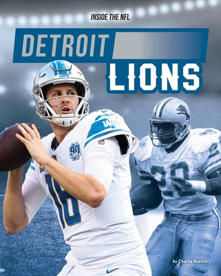 Detroit Lions by Beattie, Charlie