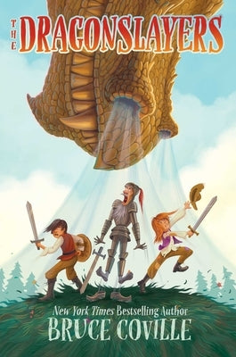 The Dragonslayers by Coville, Bruce