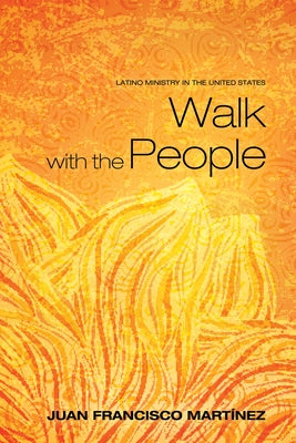 Walk with the People by Martinez, Juan Francisco