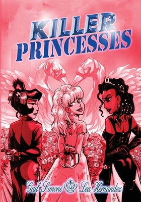 Killer Princesses by Simone, Gail