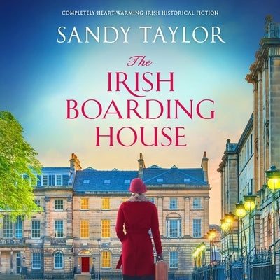 The Irish Boarding House by Taylor, Sandy