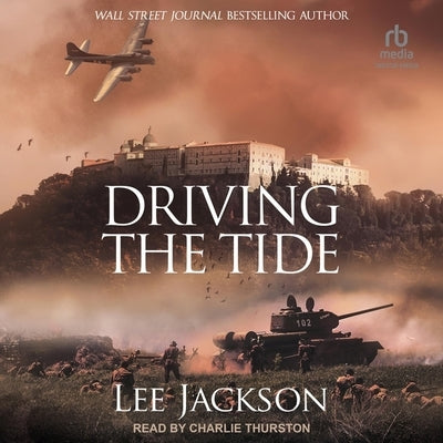 Driving the Tide by Jackson, Lee