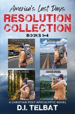 Resolution Collection: Books 1-4 by Telbat, D. I.