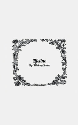 Lifeline by Knoke, Whitney