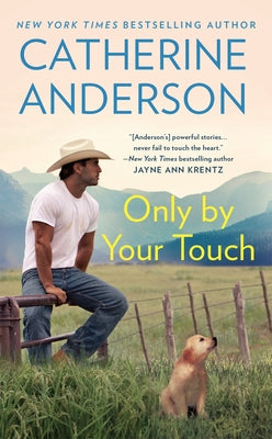 Only by Your Touch by Anderson, Catherine