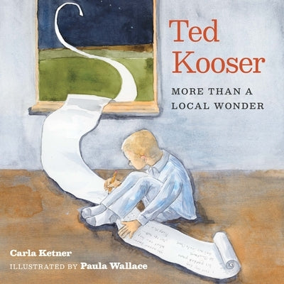 Ted Kooser: More Than a Local Wonder by Ketner, Carla