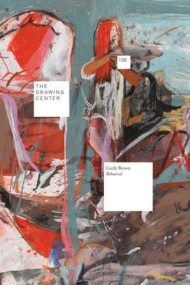 Cecily Brown: Rehearsal by Brown, Cecily