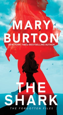 The Shark by Burton, Mary