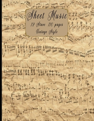 Sheet Music: Design With Vintage Cover Background For Musicians, Students, Songwriter And Gifts for Music Lovers by Lover, Natty Vintage Sheet Music