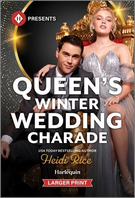 Queen's Winter Wedding Charade by Rice, Heidi