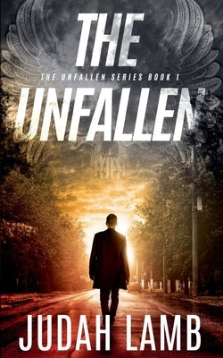 The Unfallen by Lamb, Judah