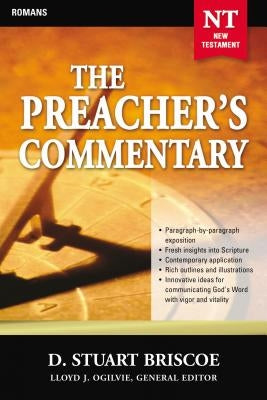 The Preacher's Commentary - Vol. 29: Romans: 29 by Briscoe, Stuart