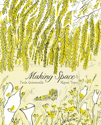 Making Space by Quintavalle, Paola