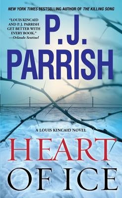 Heart of Ice by Parrish, P. J.