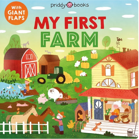 My First Places: My First Farm: With Giant Flaps by Priddy, Roger