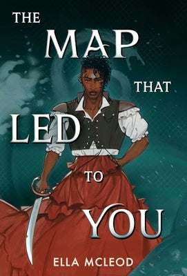 The Map That Led to You (a Novel) by McLeod, Ella