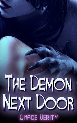 The Demon Next Door by Verity, Chace