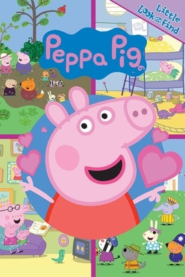 Peppa Pig: Little Look and Find by Pi Kids