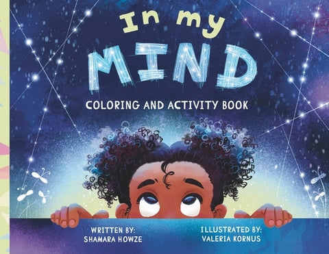 In My Mind: Coloring and Activity Book by Howze, Shamara