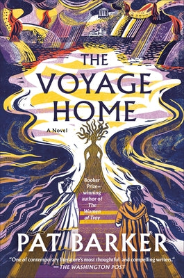 The Voyage Home by Barker, Pat