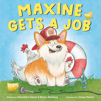 Maxine Gets a Job by Garyn, Alexandra