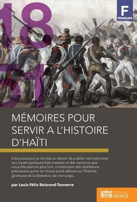 Mémoires pour servir à l'histoire d'Haïti by Boisrond-Tonnerre