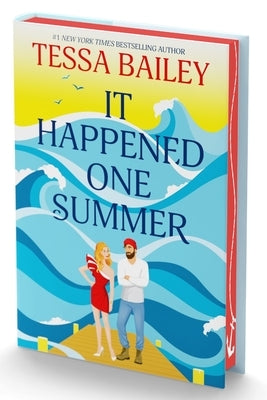 It Happened One Summer Deluxe Collector's Edition by Bailey, Tessa