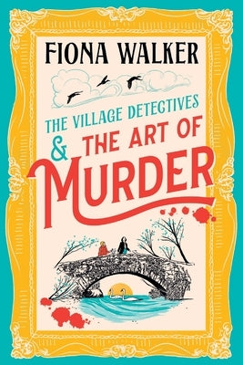 The Art of Murder by Walker, Fiona