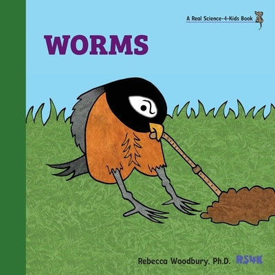 Worms by Woodbury, Rebecca