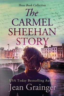 The Carmel Sheehan Story by Grainger, Jean