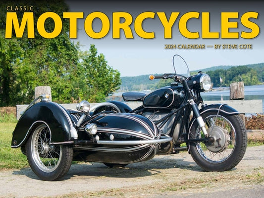 Cal 2024- Classic Motorcycles by Cote, Steve
