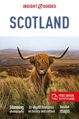 Insight Guides Scotland (Travel Guide with Free Ebook) by Insight Guides