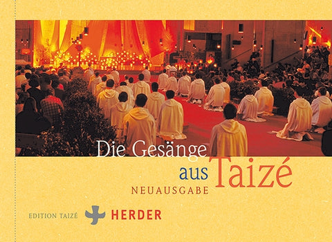 Die Gesange Aus Taize by Communaute Von, Taize