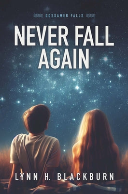 Never Fall Again by Blackburn, Lynn H.