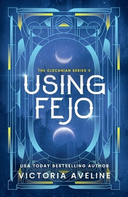 Using Fejo: Discreet Cover by Aveline, Victoria