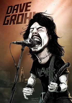 Orbit: Dave Grohl Bonus Edition by Rose, Adam