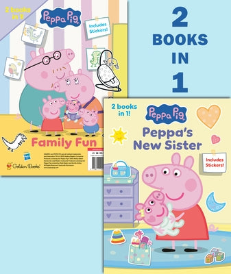Peppa's New Sister/Family Fun (Peppa Pig) by Golden Books