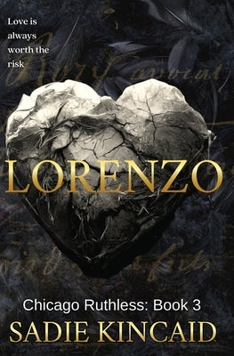 Lorenzo: A Dark Romance by Kincaid, Sadie