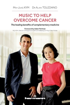 Music to Help Overcome Cancer by Kym, Min-Jung