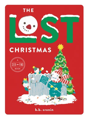 The Lost Christmas by Cronin, B. B.