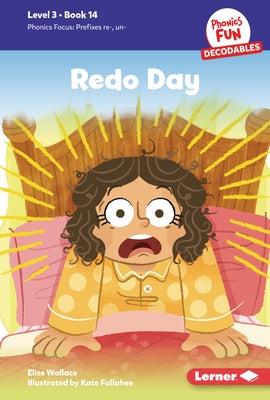 Redo Day: Book 14 by Wallace, Elise