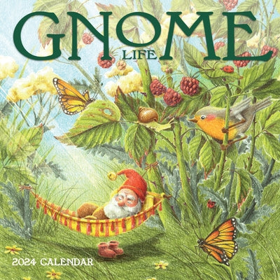 Gnome Life Wall Calendar 2024 by Workman Calendars