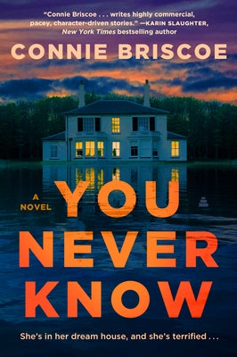 You Never Know by Briscoe, Connie